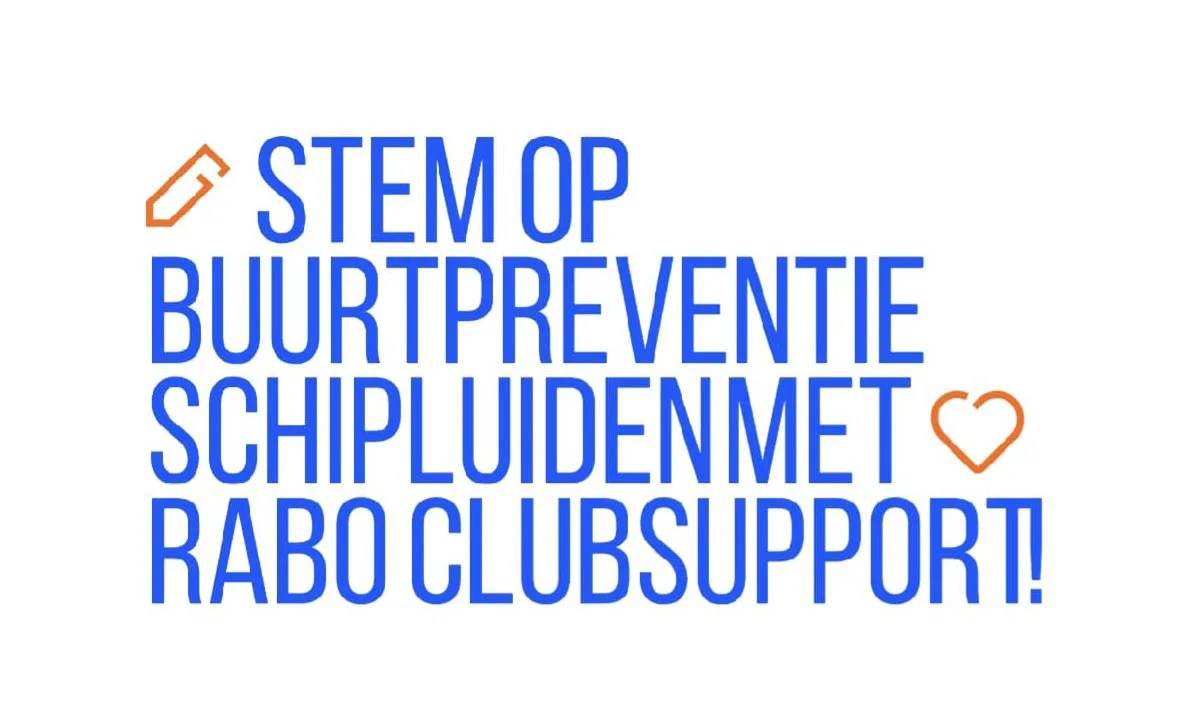 Stem op Buurtpreventie Schipluiden met Rabo ClubSupport!